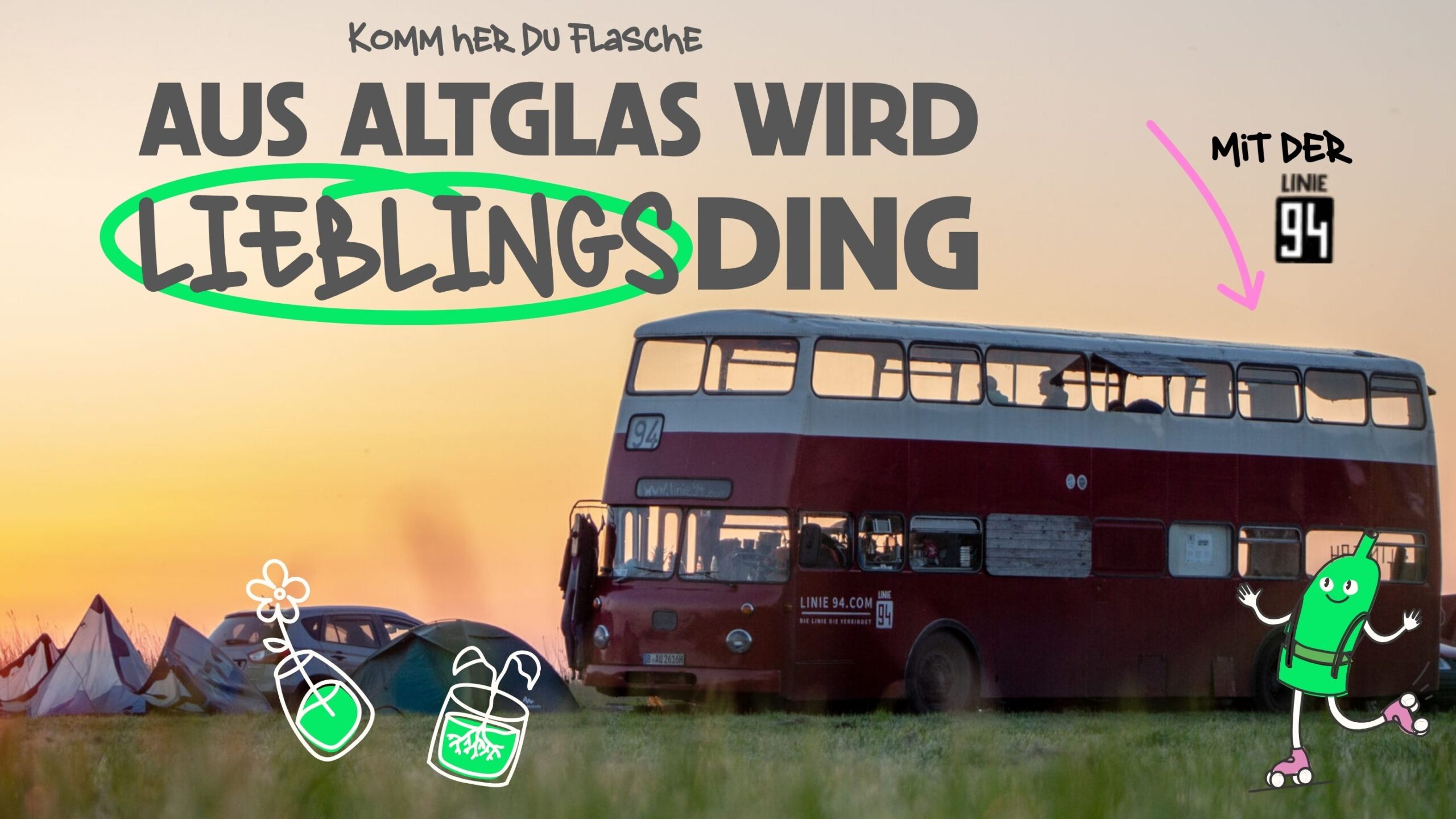 Bottleneck x Linie94 = Aus Altglas wird Lieblingsding!